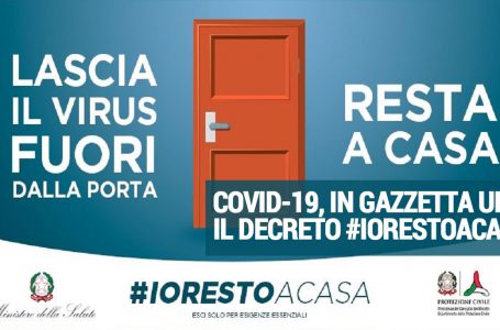 #iorestoacasa: il Decreto del 9 marzo 2020 che estende le misure restrittive applicate per il nord Italia a tutto il Paese.