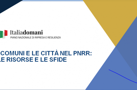 PNRR e comuni. Le nuove slide dal portale Italia Domani