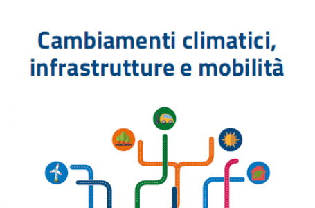 Trasporti e mobilità. Nuove strategie per infrastrutture sostenibili e resilienti ai cambiamenti climatici. Presentati i Rapporti elaborati dalle Commissioni di studio del Mims