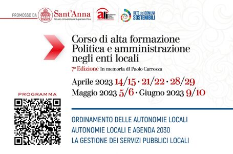 ALI e Rete dei Comuni sostenibili con Scuola Sant’Anna di Pisa: al via Corso di alta formazione Politica e amministrazione negli enti locali