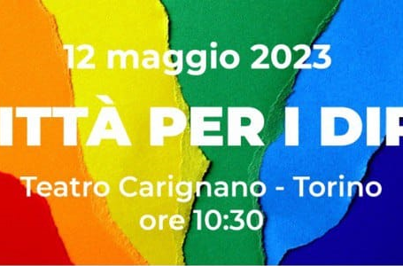 Le Città per i Diritti – 12 Maggio 2023 Teatro Carignano – Torino