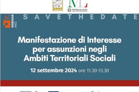 Assunzioni negli ATS.  Il 12 settembre webinar dell’Anci e del Ministero del Lavoro sull’Avviso pubblico