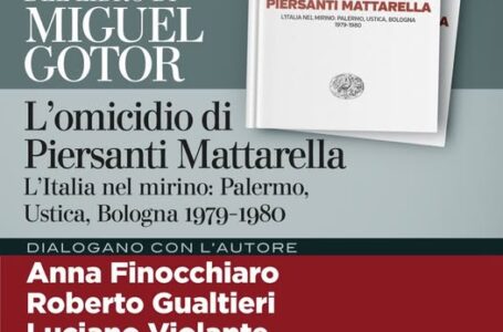 Venerdì 23 gennaio, presentazione del libro “L’omicidio di Piersanti Mattarella”: un appuntamento di memoria e impegno civile
