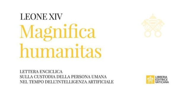 La nuova enciclica Magnifica Humanitas, scritta da Papa Leone XIV: intelligenza artificiale e molto di più. Una prima sintesi del professor Leonardo Becchetti